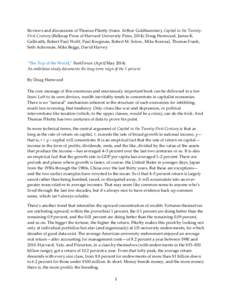 Reviews and discussions of Thomas Piketty (trans. Arthur Goldhammer), Capital in the TwentyFirst Century (Belknap Press of Harvard University Press, 2014): Doug Henwood, James K. Galbraith, Robert Paul Wolff, Paul Krugma