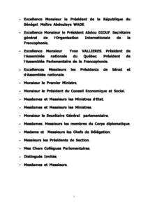 •  Excellence Monsieur le Président de la République du Sénégal, Maître Abdoulaye WADE,  •
