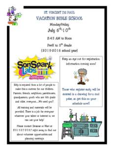 ST. VINCENT DE PAUL  VACATION BIBLE SCHOOL Monday-Friday  July 6th-10th