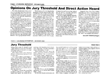 PAGE 6  LOUISIANA REPORTER DECEMBER 2009 Opinions On Jury Threshold And Direct Action Heard
