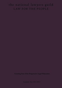 t h e n a t i o n a l l aw ye r s g u i l d LAW FOR THE PEOPLE Creating Your Own Progressive Legal Education  Academic Year[removed]