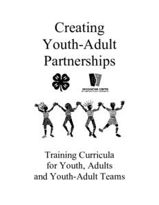 Community building / Philosophy of education / Youth-adult partnership / Youth voice / Community youth development / Youth work / National Network for Youth / Youth Service America / Youth Advisory Committee of Cuyahoga County / Human development / Youth / Ageism