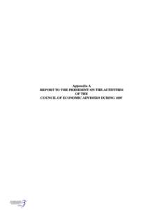 Appendix A REPORT TO THE PRESIDENT ON THE ACTIVITIES OF THE COUNCIL OF ECONOMIC ADVISERS DURING 1997  LETTER OF TRANSMITTAL