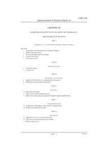 CAP. C10 Chartered Institute of Taxation of Nigeria Act CHAPTER C10 CHARTERED INSTITUTE OF TAXATION OF NIGERIA ACT ARRANGEMENT OF SECTIONS