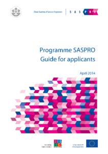 Table of content  1 General Information about the Programme SASPRO .......................................................................... 3 2 Eligibility criteria ....................................................