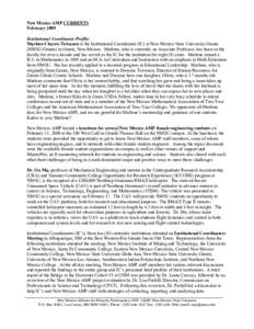 New Mexico AMP CURRENTS February 2009 Institutional Coordinator Profile: Marlene Chavez-Toivanen is the Institutional Coordinator (IC) at New Mexico State University-Grants (NMSU-Grants) in Grants, New Mexico. Marlene, w