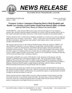 NEWS RELEASE CALIFORNIA STATE TREASURER BILL LOCKYER FOR IMMEDIATE RELEASE March 11, 2008