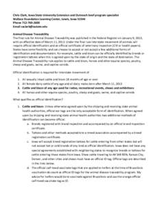 Chris	
  Clark,	
  Iowa	
  State	
  University	
  Extension	
  and	
  Outreach	
  beef	
  program	
  specialist	
   Wallace	
  Foundation	
  Learning	
  Center,	
  Lewis,	
  Iowa	
  51544	
   Phone	
  