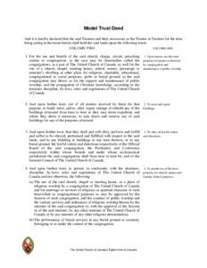 Model Trust Deed And it is hereby declared that the said Trustees and their successors or the Trustee or Trustees for the time being acting in the trusts herein shall hold the said lands upon the following trusts: COLUMN