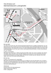 Ihre Anreise zum Bahnbetriebswerk Ludwigshafen MANNHEIM 36 R.