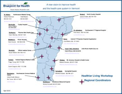 A new vision to improve health and the health care system in Vermont St. Albans- Newport