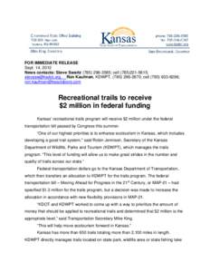 FOR IMMEDIATE RELEASE Sept. 14, 2012 News contacts: Steve Swartz[removed]; cell[removed]; [removed]. Ron Kaufman, KDWPT, ([removed]; cell[removed]; [removed]