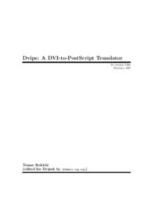 Dvips: A DVI-to-PostScript Translator for version 5.66a February 1997 Tomas Rokicki (edited for Dvipsk by