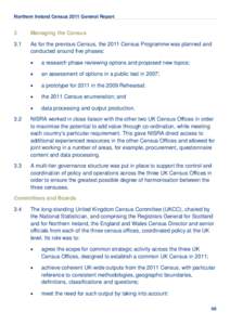 Northern Ireland Census 2011 General Report  3 Managing the Census