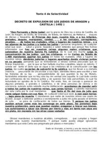 Texto 4 de Selectividad DECRETO DE EXPULSION DE LOS JUDIOS DE ARAGON y CASTILLA[removed] ) “Don Fernando y Doña Isabel, por la gracia de Dios rey e reina de Castilla, de León, de Aragón, de Sicilia, de Granada, de Tol