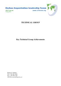 CSLF-TJuly 2011 TECHNICAL GROUP  Key Technical Group Achievements
