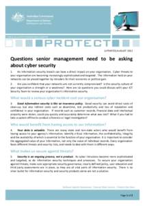 CYBER SECURITY OPERATIONS CENTRE  (UPDATED) AUGUST 2012 Questions senior management need to be asking about cyber security