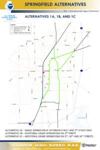 SPRINGFIELD ALTERNATIVES Tier 1 Environmental Impact Statement ALTERNATIVES 1A, 1B, AND 1C  RD