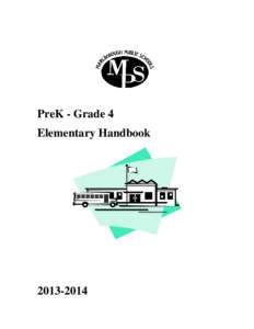 PreK - Grade 4 Elementary Handbook[removed]  Please keep this handbook for reference during the school year