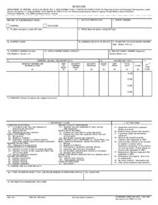 INSTRUCTIONS DEPARTMENT OF DEFENSE: DLAR[removed]AR[removed]NAVSUPINST 4440.127E/AFR[removed]MCO 4430.3E, Reporting of Item and Packaging Discrepancies, and/or DLAR[removed]AR[removed]NAVSUPINST 4920.9B/AFR 67-7/MCO[removed]