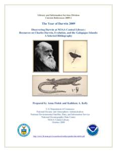 Discovering Darwin at NOAA Central Library: Resources on Charles Darwin, Evolution, and the Galapagos Islands: a Selected Bibliography