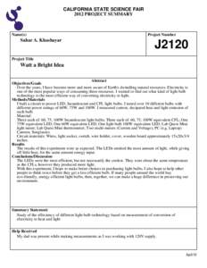 CALIFORNIA STATE SCIENCE FAIR 2012 PROJECT SUMMARY Name(s)  Sahar A. Khashayar