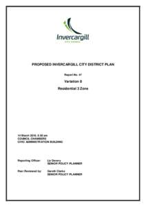 PROPOSED INVERCARGILL CITY DISTRICT PLAN Report No. 47 Variation 8 Residential 3 Zone