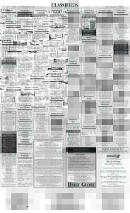 CLASSIFIEDS  the daily globe • yourdailyglobe.com Personals Adopt: A loving professional couple desires to adopt your newborn. A world of love, culture, education and security awaits. expenses paid. Call Michael & Deni