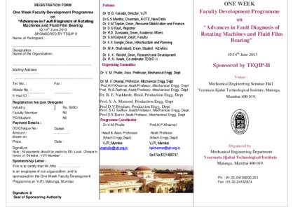 REGISTRATION FORM  One Week Faculty Development Programme on “Advances in Fault Diagnosis of Rotating Machines and Fluid Film Bearing