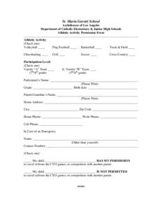 St. Maria Goretti School Archdiocese of Los Angeles Department of Catholic Elementary & Junior High Schools Athletic Activity Permission Form Athletic Activity: (Check one)