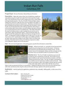 Indian Run Falls Columbus, OH Project Type: Pervious Pavement, Natural Resource Protection