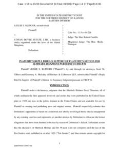 Case: 1:13-cv[removed]Document #: 30 Filed: [removed]Page 1 of 17 PageID #:261  IN THE UNITED STATES DISTRICT COURT FOR THE NORTHERN DISTRICT OF ILLINOIS EASTERN DIVISION LESLIE S. KLINGER, an individual,