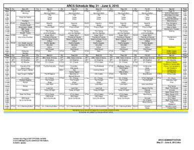 ARCS Schedule May 31 - June 6, 2015 Time 6am Sta. KTVA