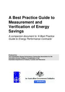 A Best Practice Guide to Measurement and Verification of Energy Savings A companion document to ‘A Best Practice Guide to Energy Performance Contracts’