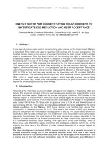SolarFood Conference[removed]January /  Indore, India ENERGY METER FOR CONCENTRATING SOLAR COOKERS TO INVESTIGATE CO2 REDUCTION AND USER ACCEPTANCE