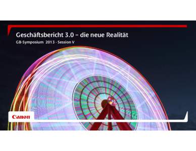 Geschäftsbericht 3.0 – die neue Realität GB-Symposium[removed]Session V Dagmar Laub Leiterin Gruppenkommunikation, Raiffeisen Schweiz, St. Gallen