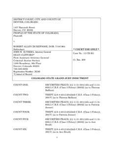 DISTRICT COURT, CITY AND COUNTY OF DENVER, COLORADO 1437 Bannock Street Denver, CO[removed]PEOPLE OF THE STATE OF COLORADO, Plaintiff,