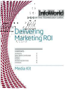 AHEAD OF THE TECHNOLOGY CURVE  Delivering Marketing ROI CONTENTS