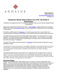 MEDIA CONTACT: Lauren Reed, APR [removed[removed]TripAdvisor Names Hotel Andaluz one of the Top Hotels in