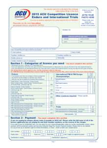 ACU Comp Licence-Enduro 2015:x:52 Page 1  You should read and understand the enclosed notes before filling in this form  If this is your first