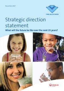DecemberStrategic direction statement What will the future be like over the next 25 years?