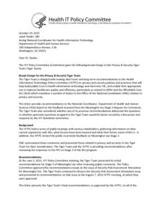October 29, 2013 Jacob Reider, MD Acting National Coordinator for Health Information Technology Department of Health and Human Services 200 Independence Avenue, S.W. Washington, DC 20201