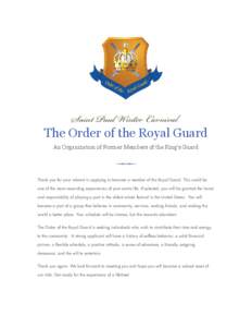 Saint Paul Winter Carnival  The Order of the Royal Guard An Organization of Former Members of the King’s Guard  