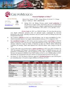 RESULTS Fourth GRUPO MÉXICO Quarter[removed]RESULTS FOURTH QUARTER 2012