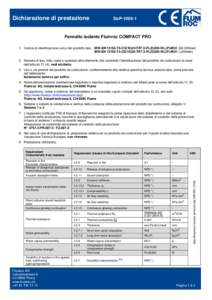 Dichiarazione di prestazione  DoP[removed]Pannello isolante Flumroc COMPACT PRO 1. Codice di identificazione unico del prodotto-tipo: MW-EN[removed]T5-CS[removed]TR7.5-PL[removed]WL(P)-MU1 (60-200mm)