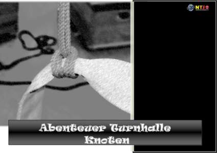 Abenteuer Turnhalle Knoten 1 Inhalt Einleitung ............................................................................................................................................................................