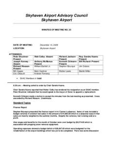 Skyhaven Airport Advisory Council Skyhaven Airport MINUTES OF MEETING NO. 35 DATE OF MEETING: