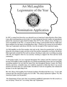 Art McLaughlin Legionnaire of the Year Nomination Application In 1947, a young Iowa farm boy was selected to go to American Legion Hawkeye Boys State. Later, after returning from service in the U.S. Army during the Korea