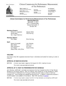 State of Washington  Citizen Commission for Performance Measurement of Tax Preferences William A. Longbrake, Chair Governor’s Council of Economic Advisors