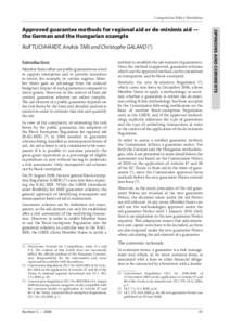 Competition Policy Newsletter  Rolf TUCHHARDT, András TARI and Christophe GALAND (1) Introduction () Member States often use public guarantees as a tool to support enterprises and to provide incentives